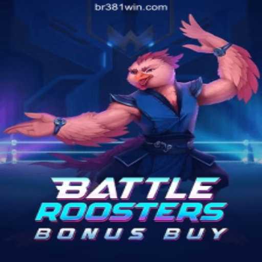 BattleRoostersBonusBuy: Revolutionizing Online Slots on 381win.com Platform