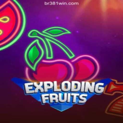 ExplodingFruits: The Exciting Online Slots Game on 381win.com