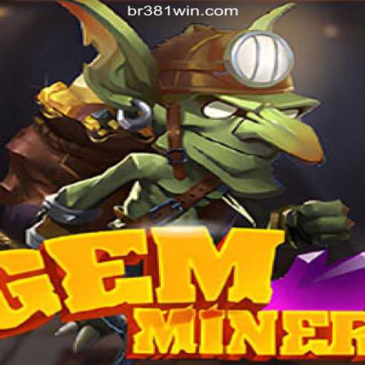 Discover the Thrilling World of GemMiner on 381win.com: Your Ultimate Online Slots Adventure